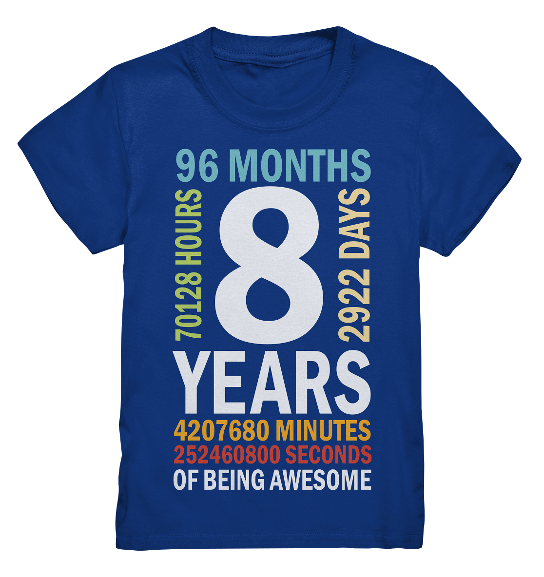 Kinder T‑Shirt – 8. Geburtstag | 8 Years of Being Awesome