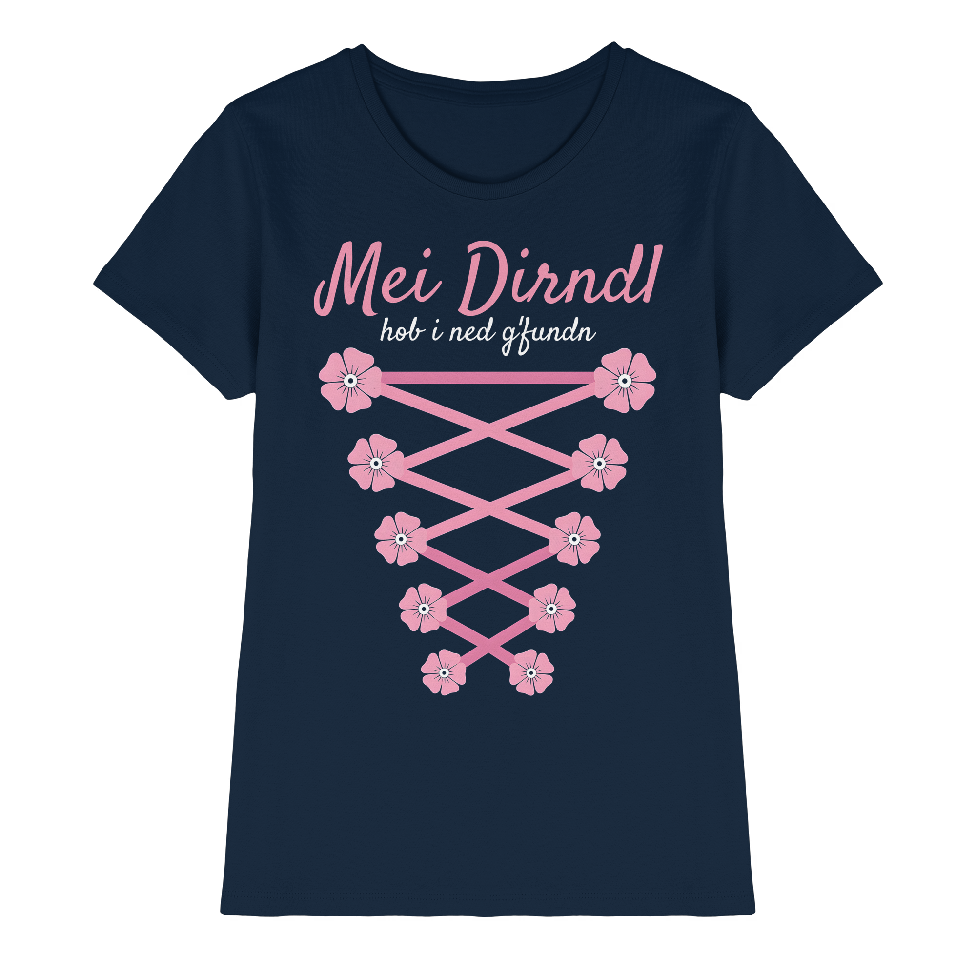 Mei Dirndl hob i ned gfundn Damen T-Shirt | Trachtenshirt für Volksfest, Wiesn & Party