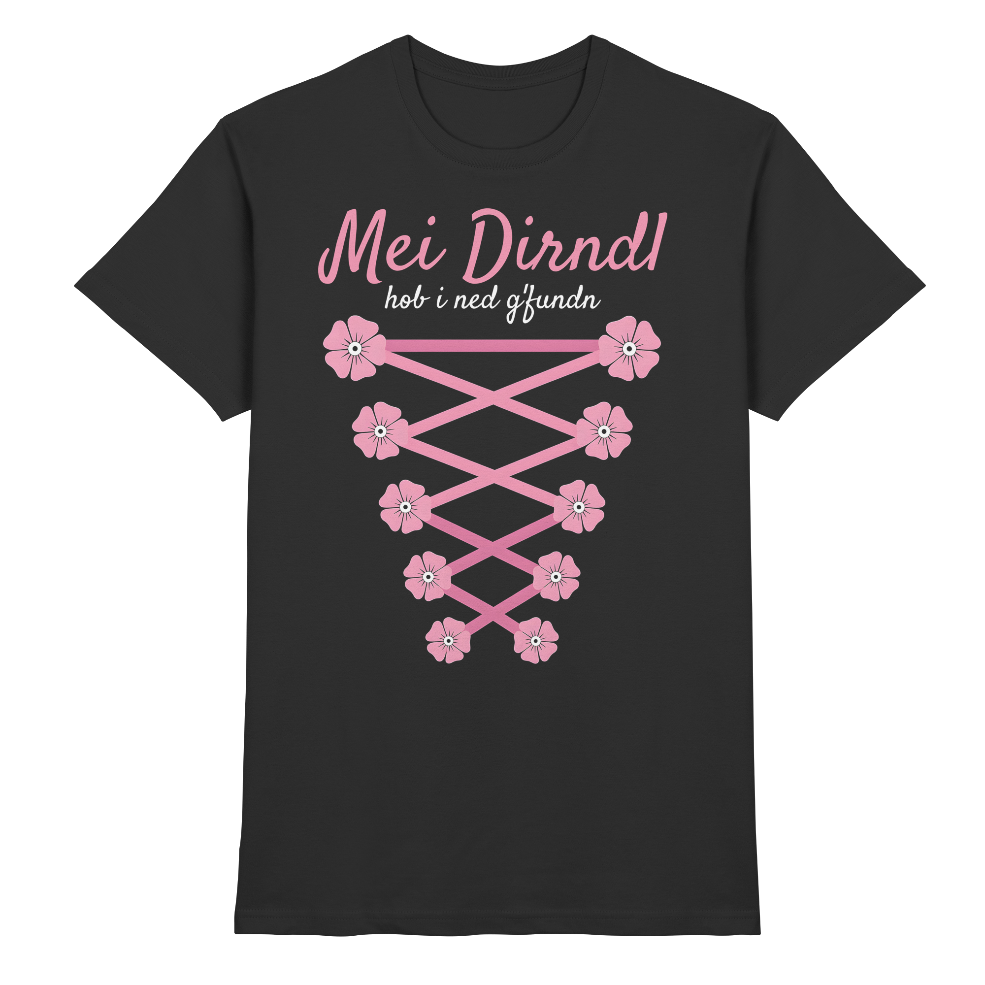 Mei Dirndl hob i ned gfundn T-Shirt – Trachtenshirt für Volksfest, Wiesn