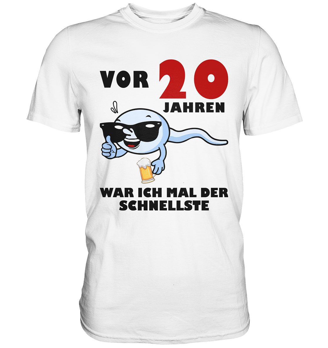 Vor 20 Jahren war ich mal der Schnellste - Premium Shirt