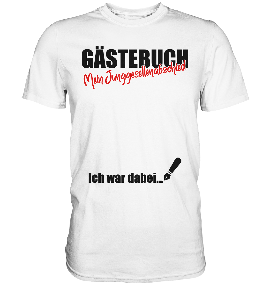 JGA Junggesellenabschied Party Gästebuch T-Shirt