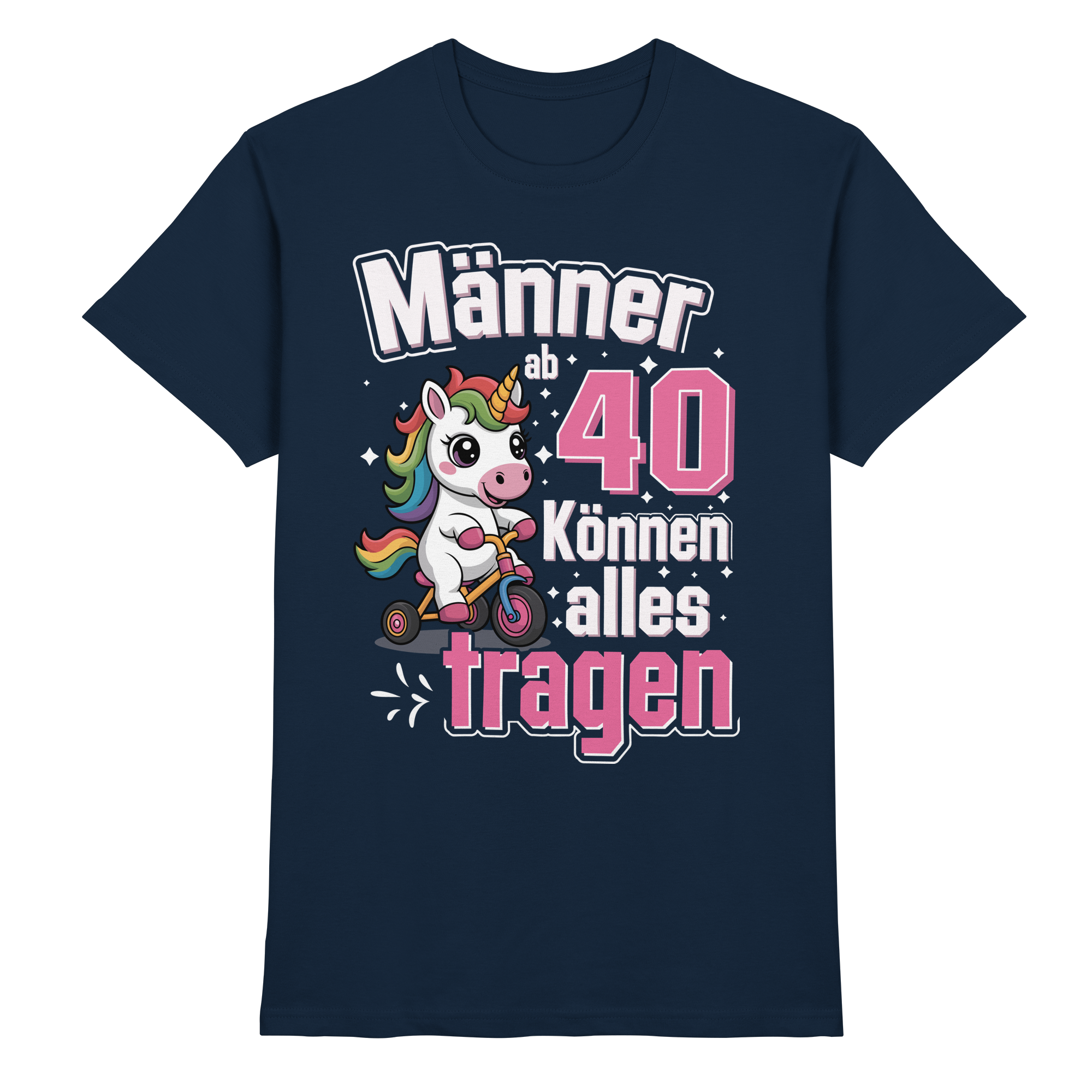 Männer ab 40 können alles tragen T-Shirt | 40. Geburtstag