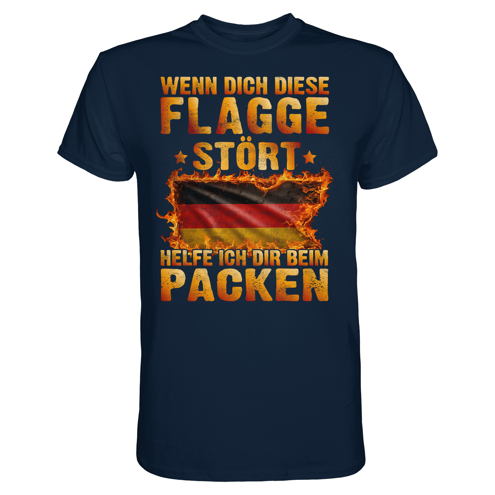Wenn dich diese Flagge stört helfe ich dir beim Packen T-Shirt