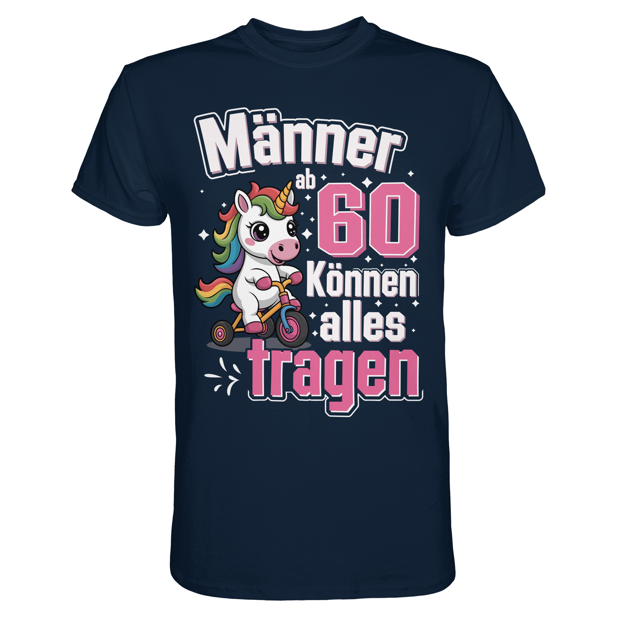 Männer ab 60 können alles tragen T-Shirt | 60. Geburtstag