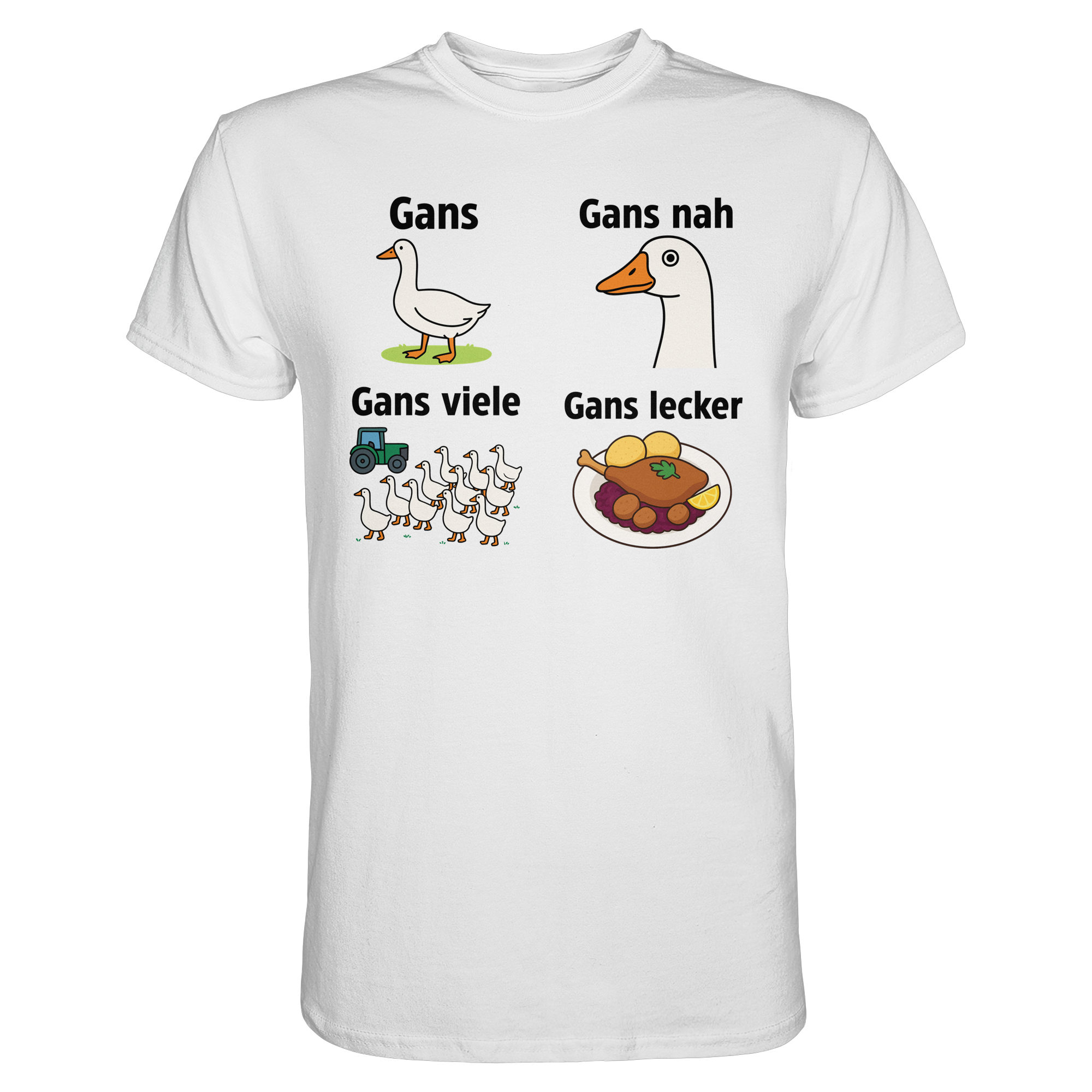 Gans nah Gans viele Gans lecker T-Shirt