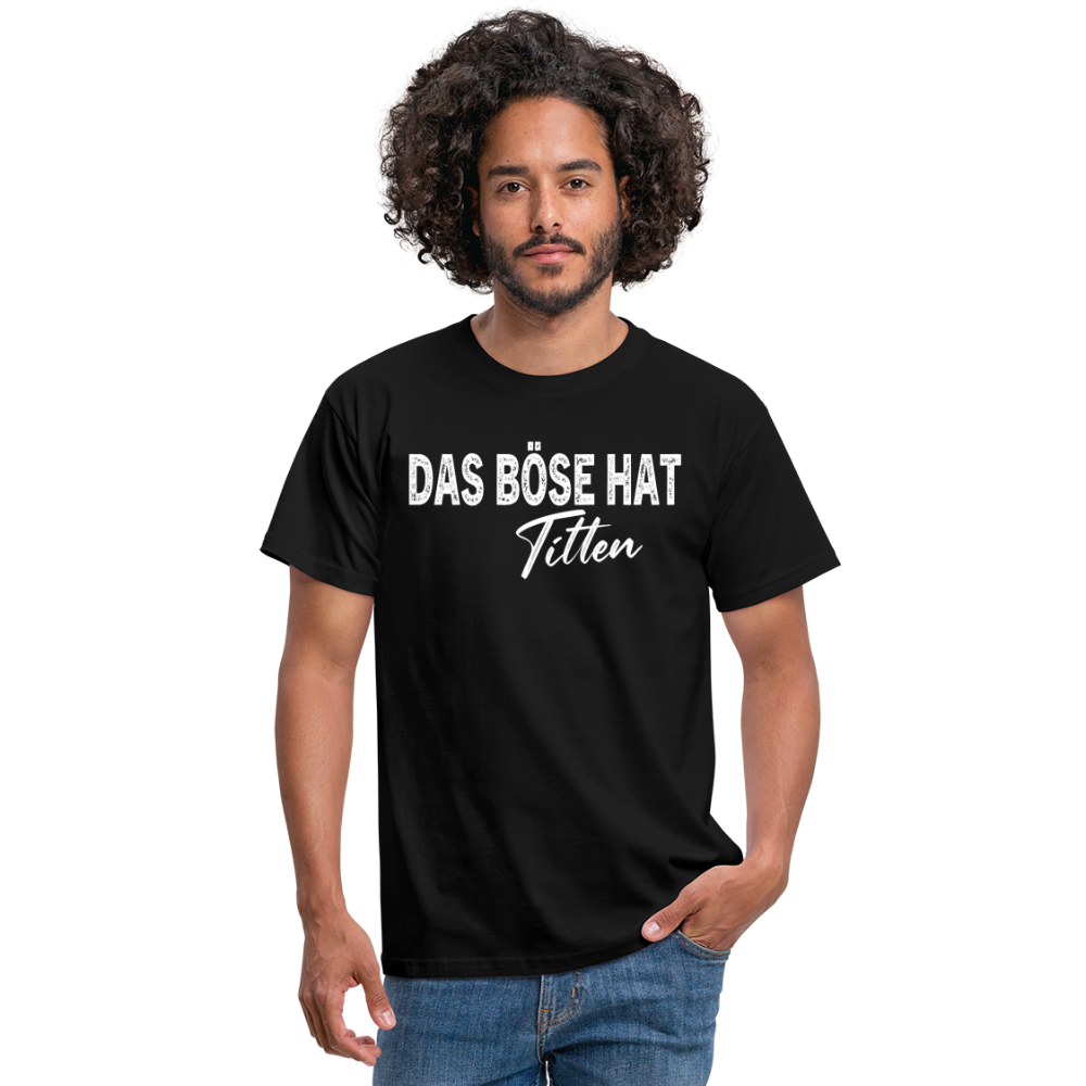 Das Böse hat Titten - Schwarz