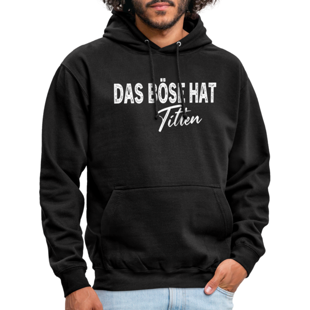 Das böse hat Titten Kapuzenpulli | Lustiger Spruch Hoodie - Schwarz