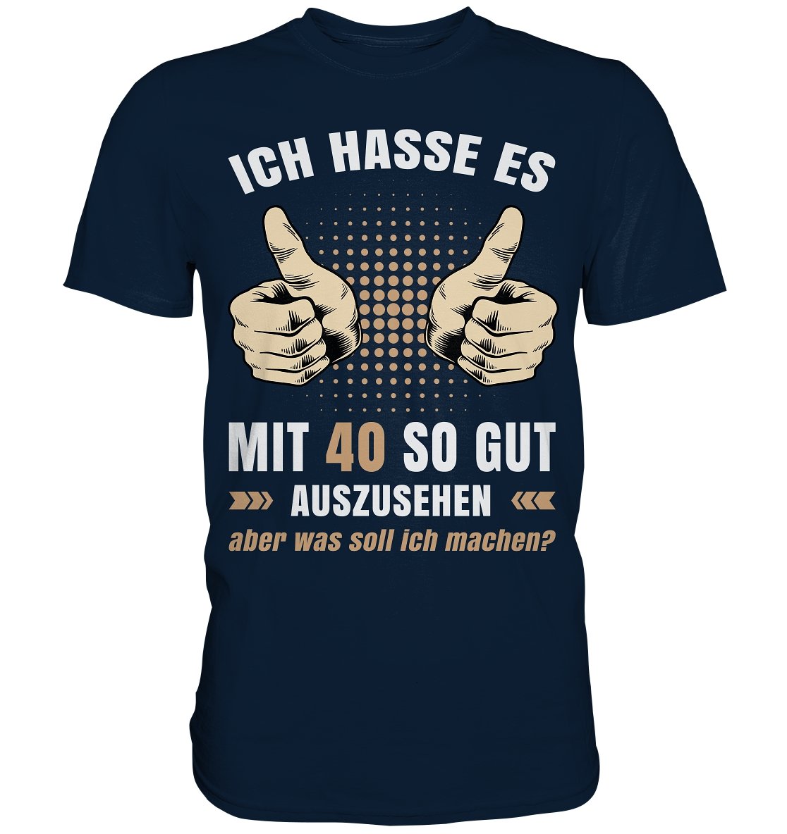 40. Geburtstag - Premium Shirt - BINYA