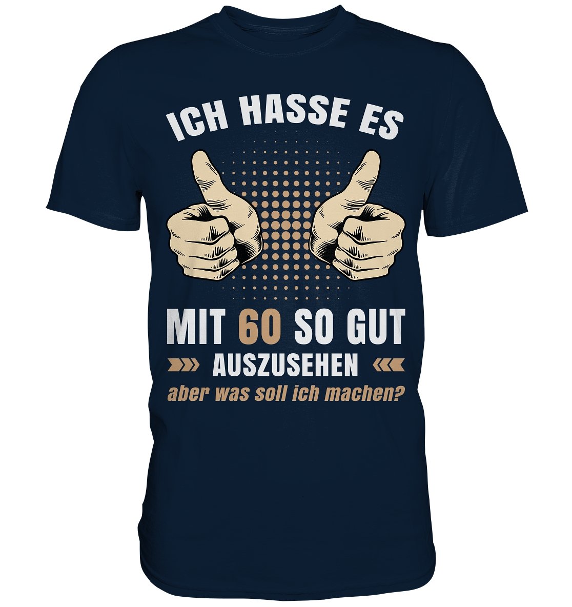 60. Geburtstag - Premium Shirt - BINYA