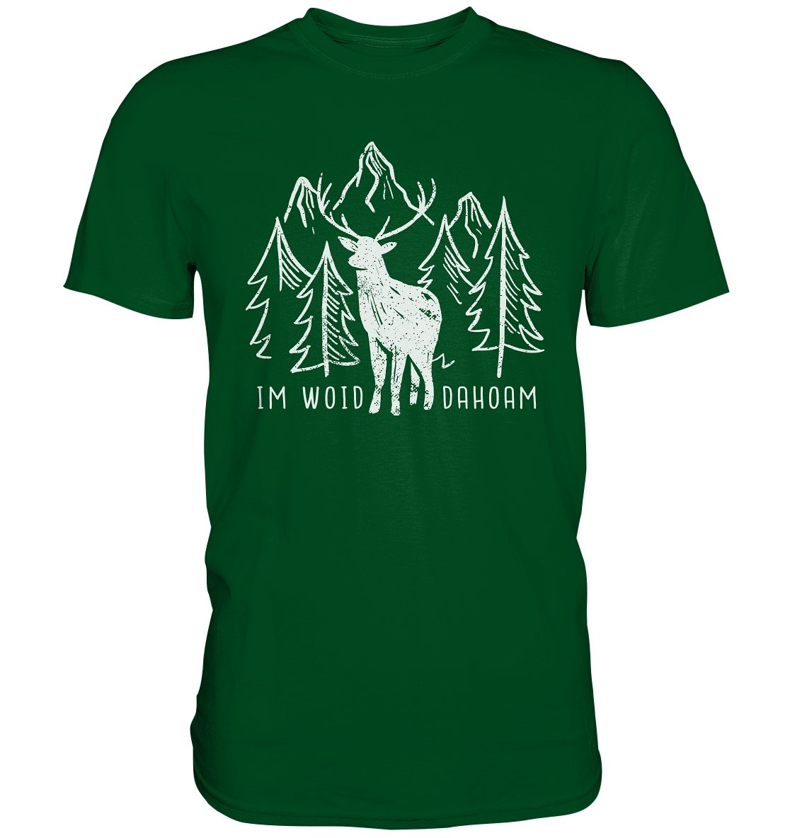 Bayrischer Spruch | Im Woid Dahoam - Premium Shirt - BINYA