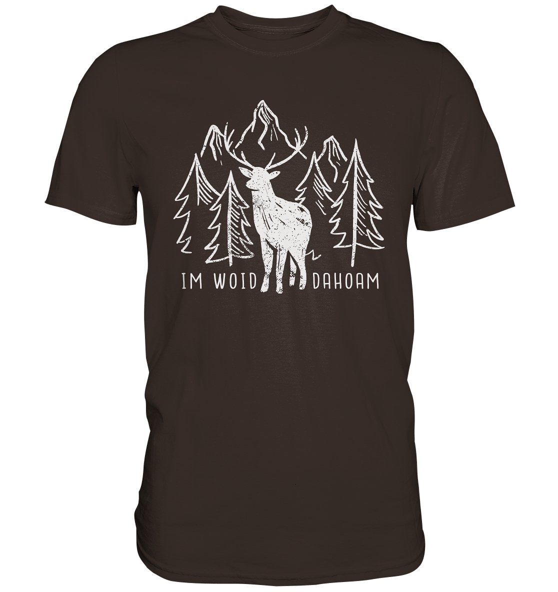 Bayrischer Spruch | Im Woid Dahoam - Premium Shirt - BINYA