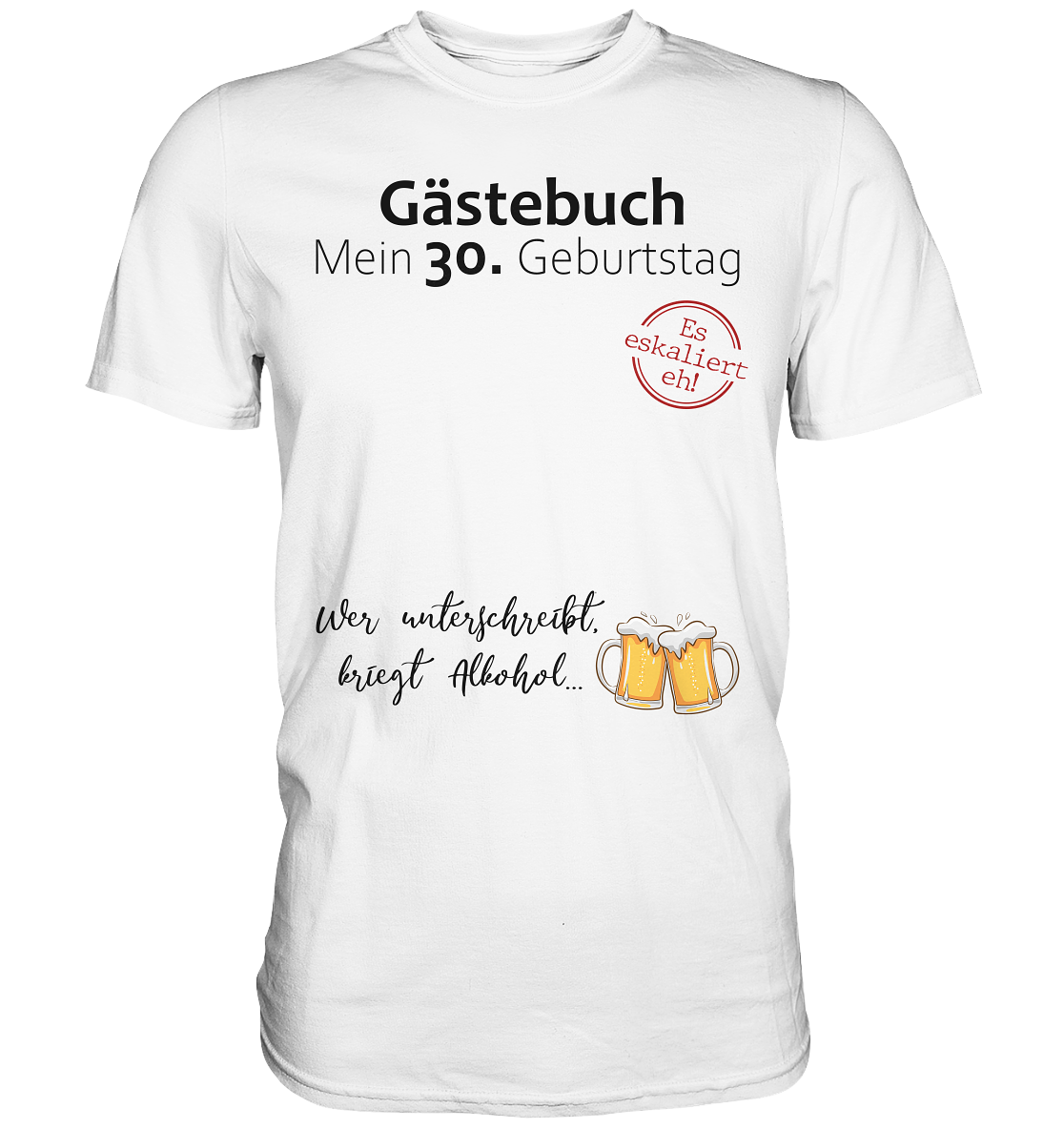 30. Geburtstag Gästebuch - Premium Shirt
