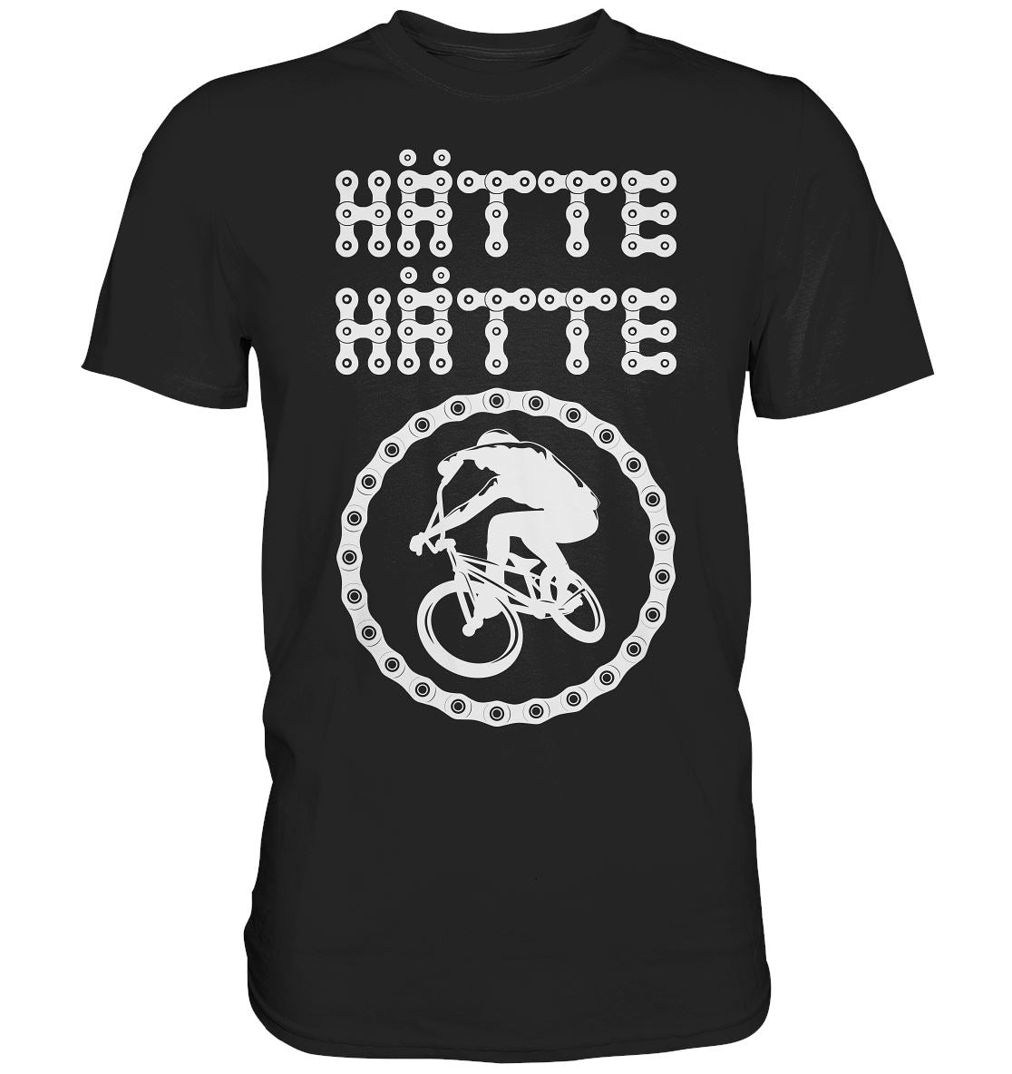 Hätte Hätte Fahrradkette - Premium Shirt - BINYA