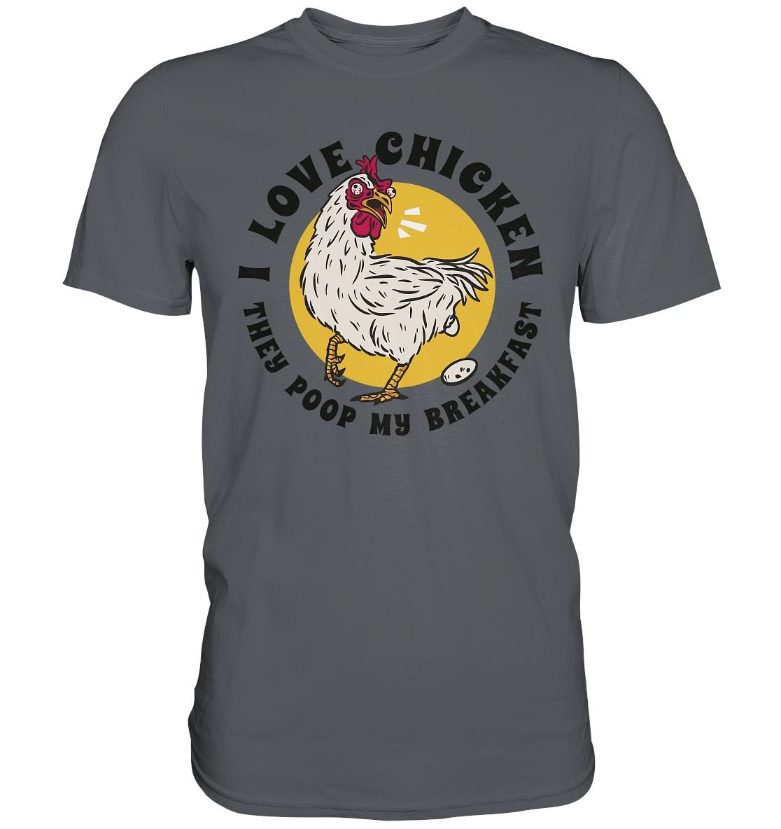 I Love Chicken - Premium Shirt - BINYA