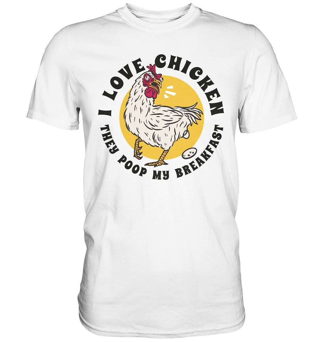 I Love Chicken - Premium Shirt - BINYA