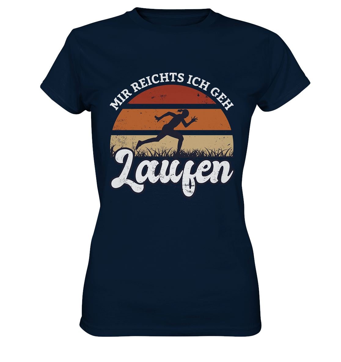 MIR REICHTS ICH GEH LAUFEN - Ladies Premium Shirt - BINYA