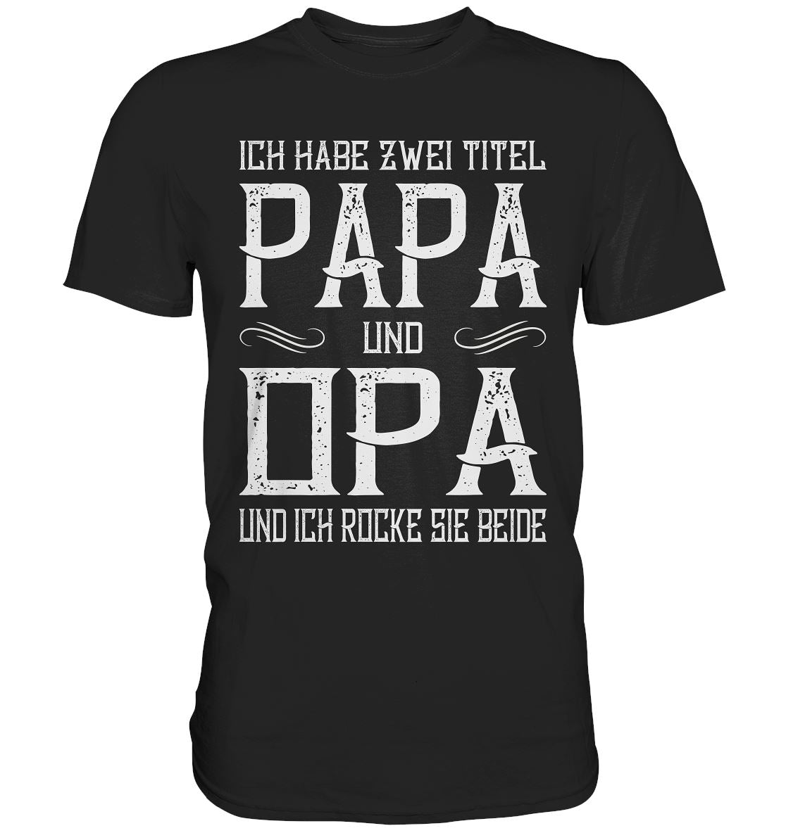 PAPA und OPA - Premium Shirt - BINYA