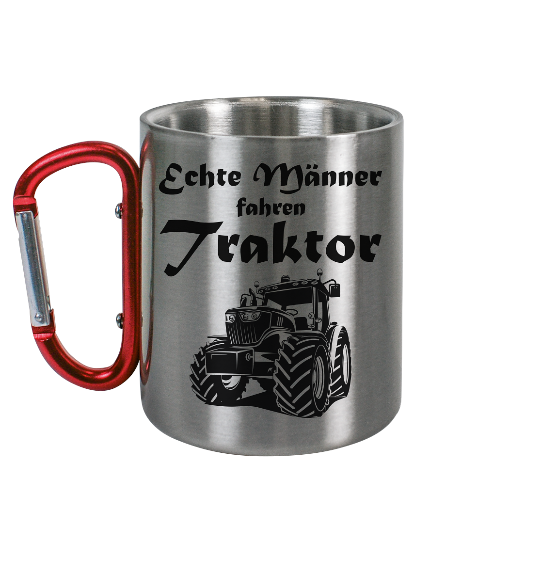 Echte Männer fahren Traktor | Edelstahltasse mit Karabiner