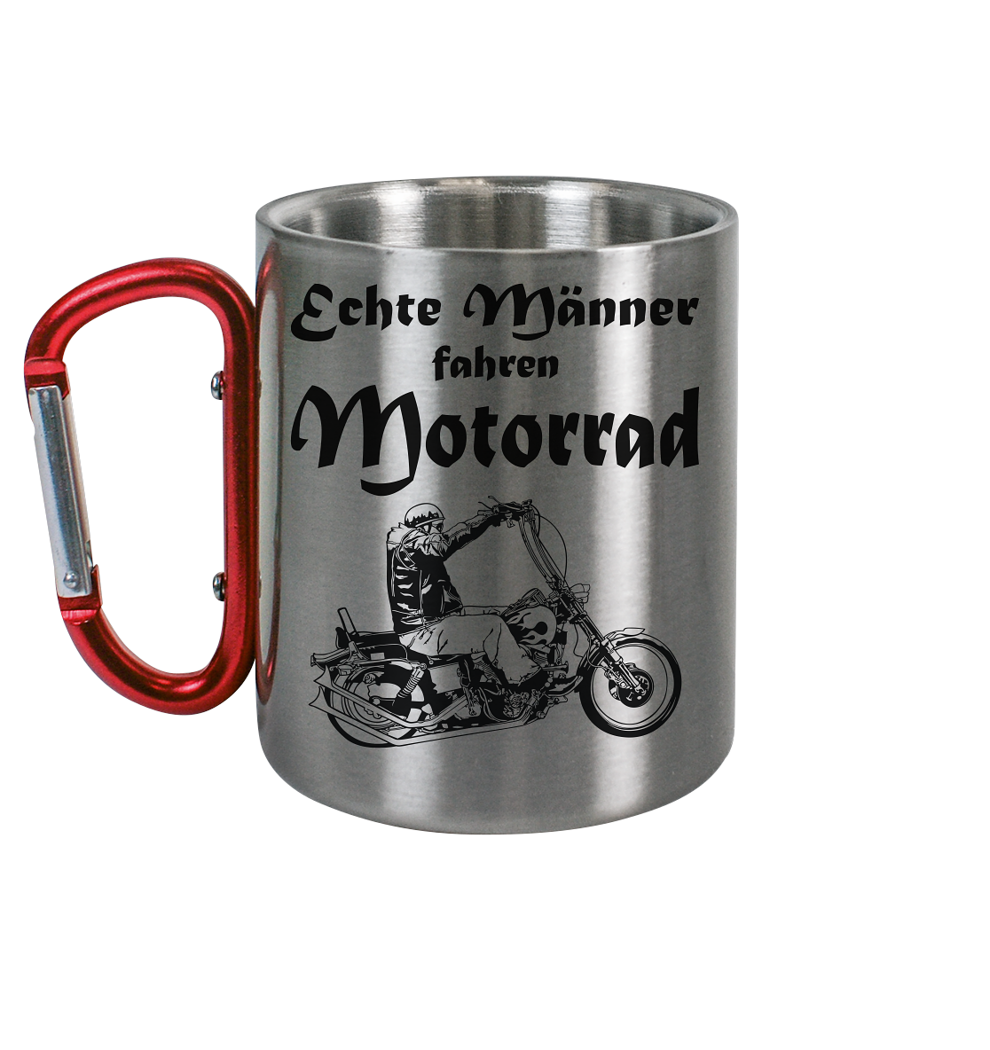 Echte Männer fahren Motorrad | Edelstahltasse mit Karabiner