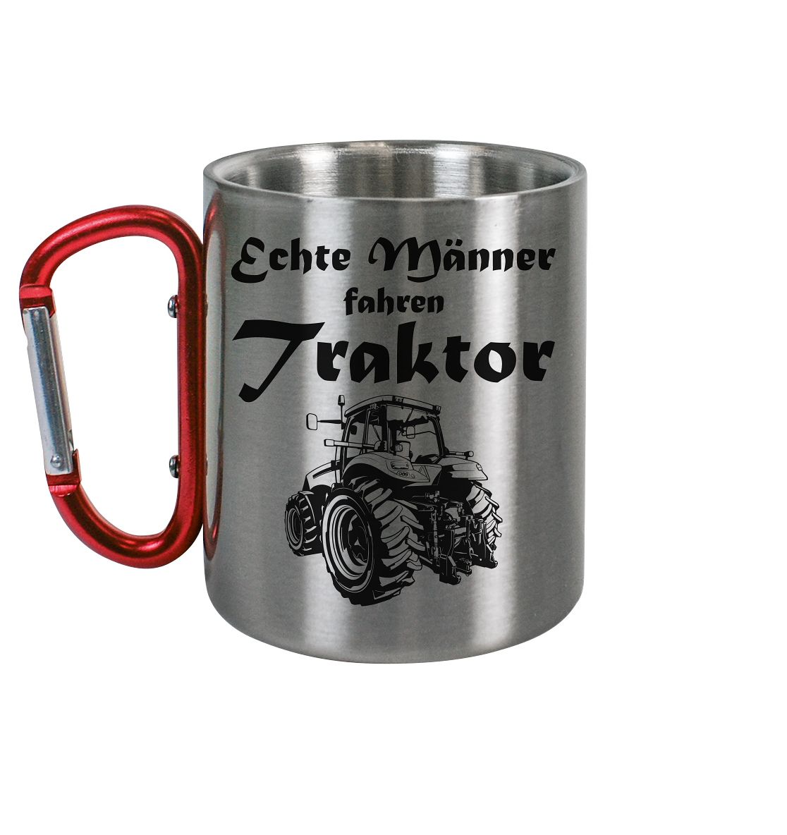 Echte Männer fahren Traktor | Edelstahltasse mit Karabiner