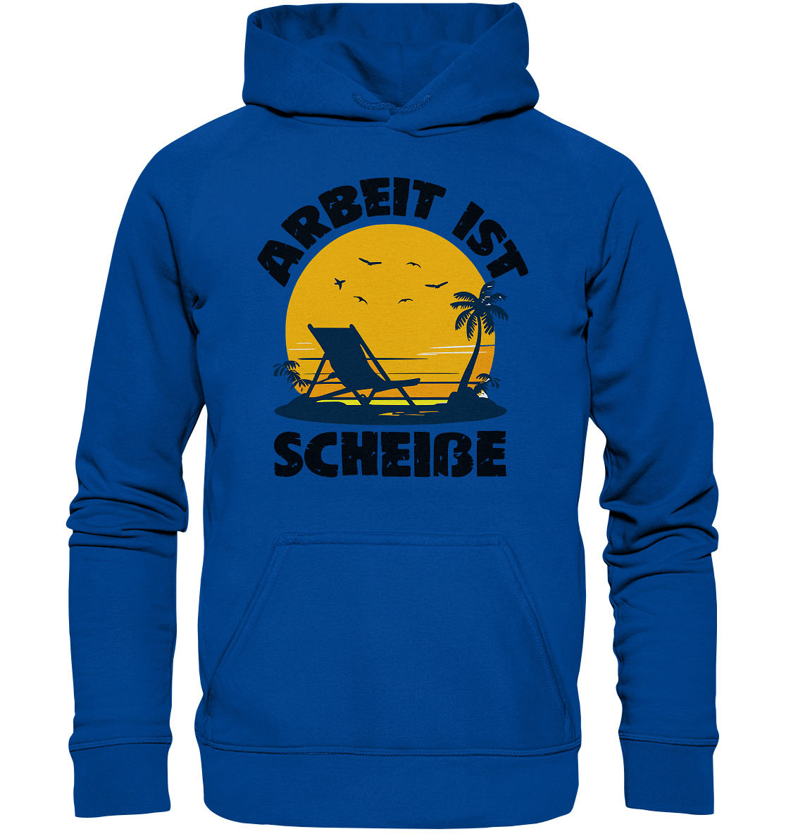 Arbeit ist Scheiße | Lustiger Spruch Statement Hoodie