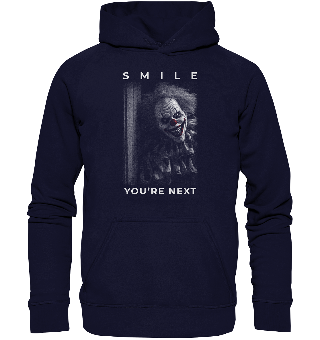 Smile - You're Next | Scary Halloween Party Hoodie