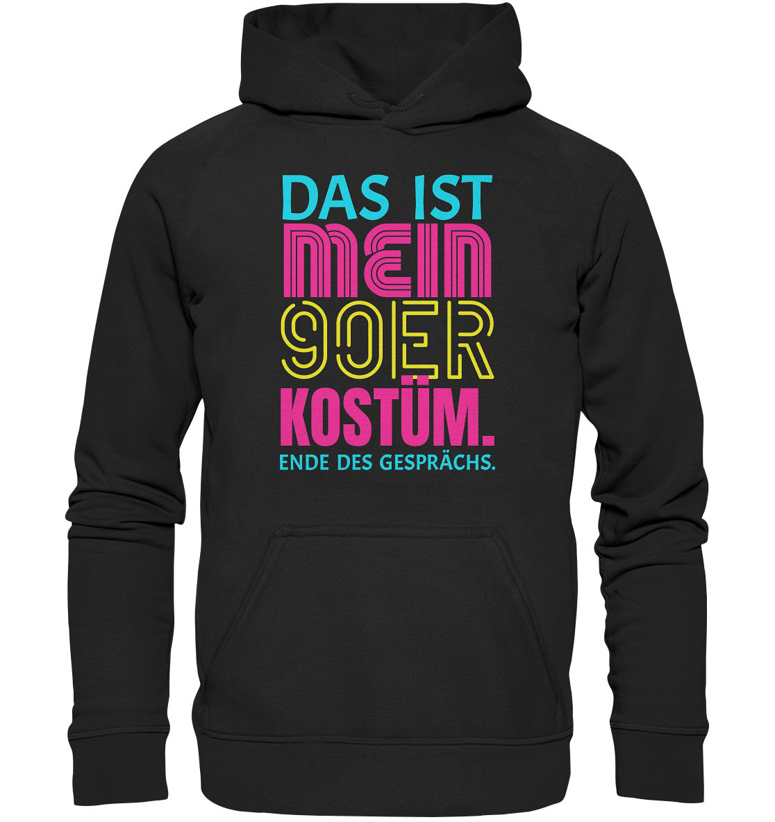 Das ist mein 90er Kostüm 90er Jahre Hoodie