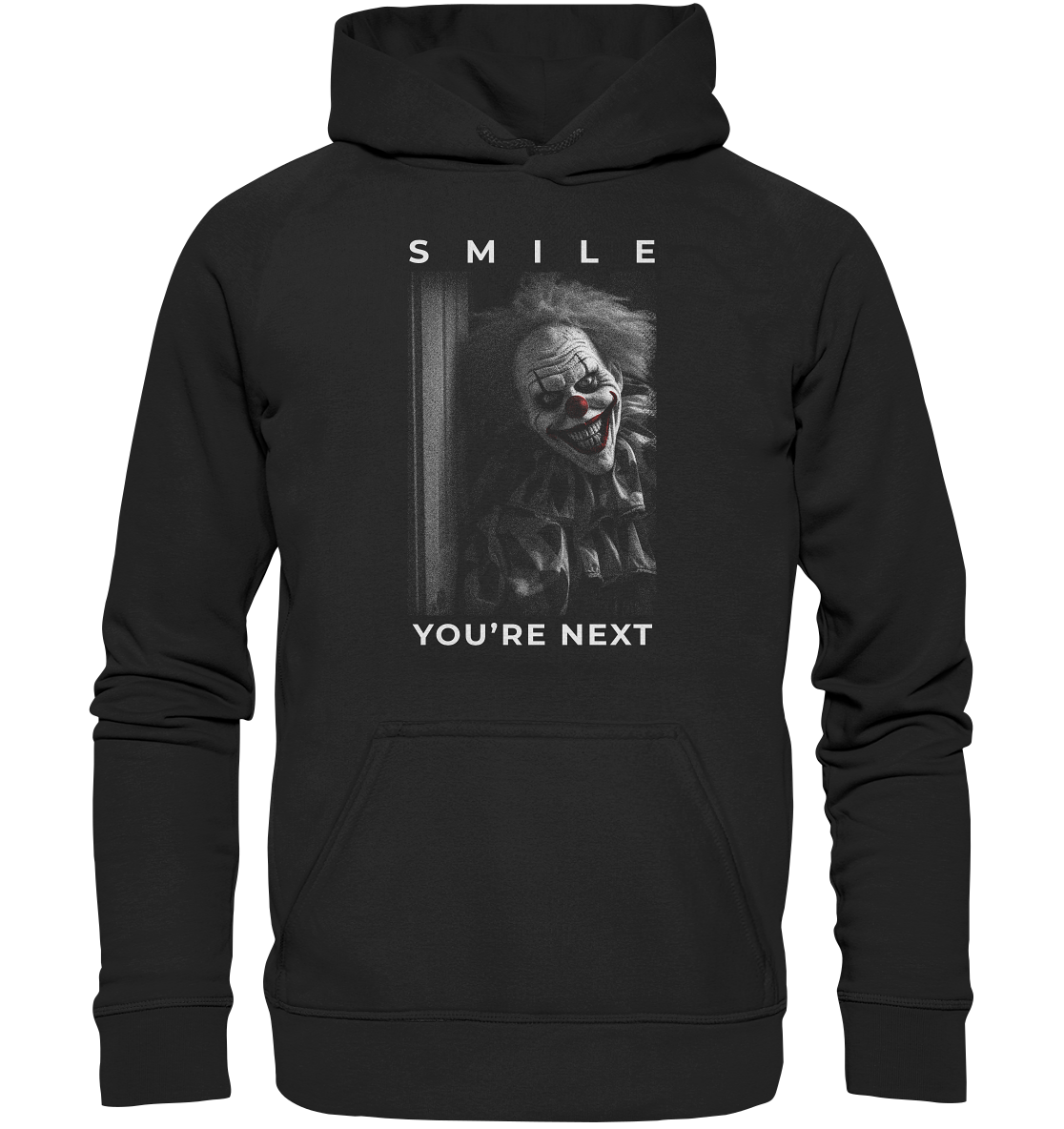 Smile - You're Next | Scary Halloween Party Hoodie