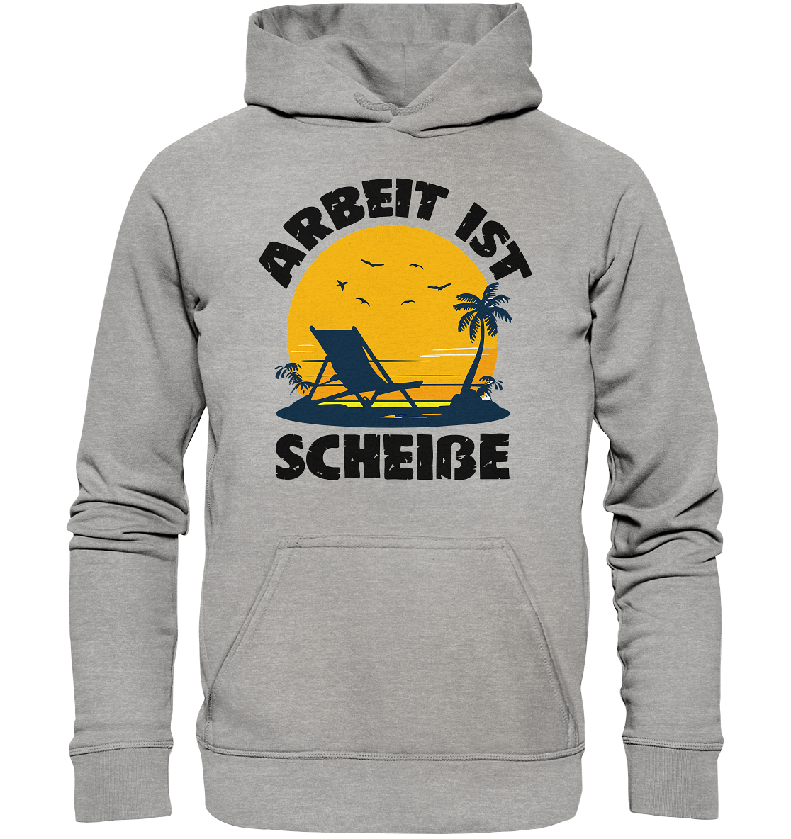 Arbeit ist Scheiße | Lustiger Spruch Statement Hoodie