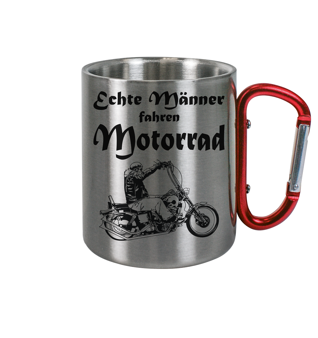 Echte Männer fahren Motorrad | Edelstahltasse mit Karabiner