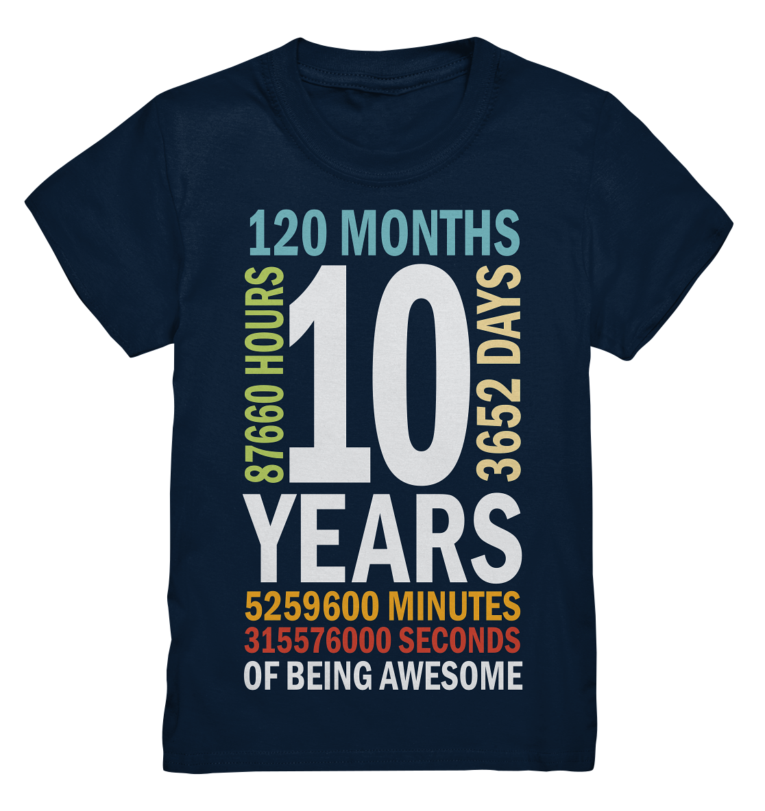 Kinder T‑Shirt – 10. Geburtstag | 10 Years of Being Awesome