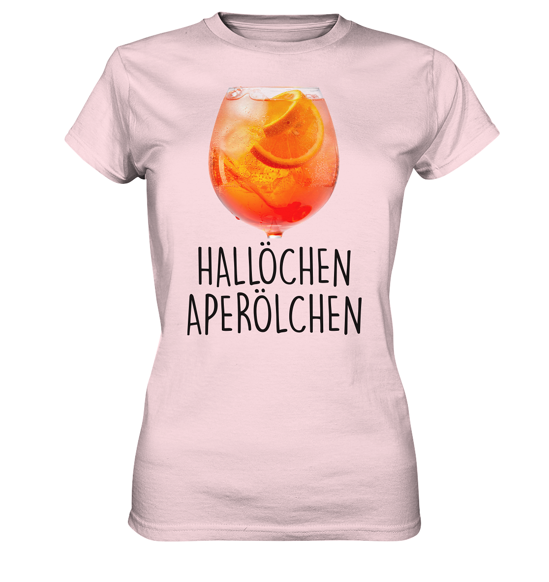 Hallöchen Aperölchen - Ladies Premium Shirt