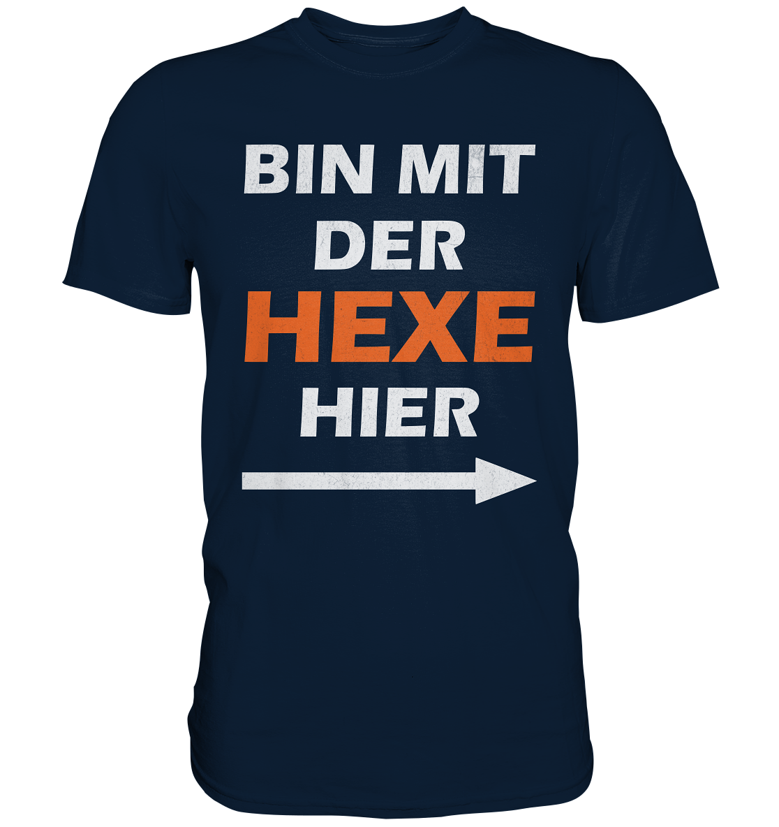 Bin mit der Hexe hier | Lustiges Halloween T-Shirt