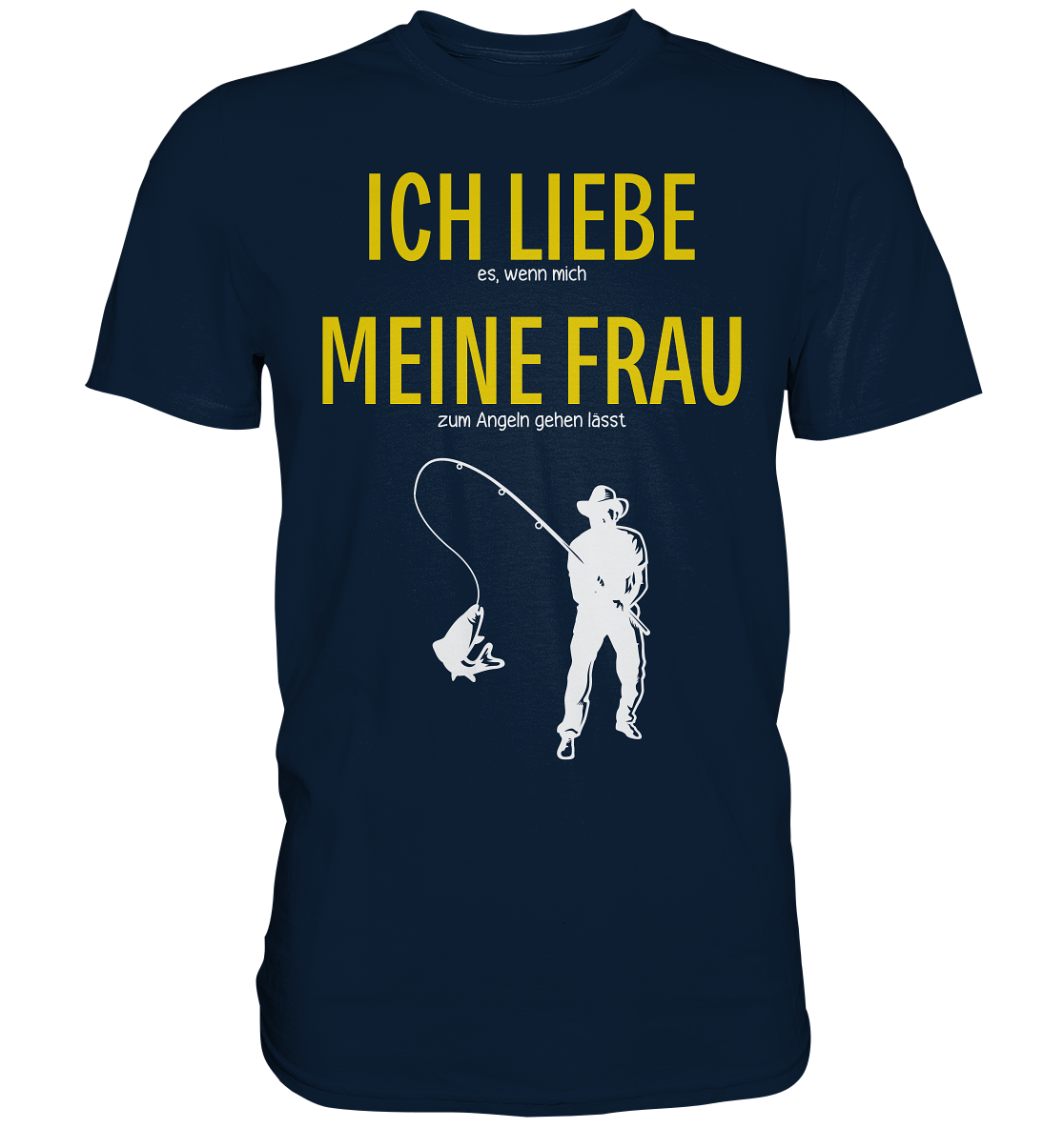 T-Shirt für Angler und Fischer | Ich Liebe Meine Frau…