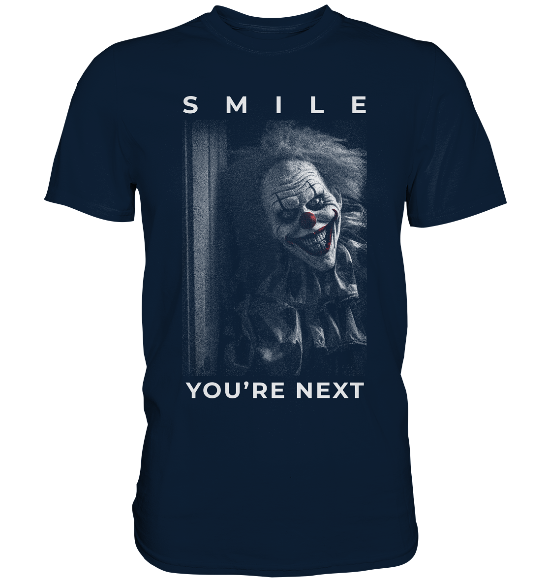 Smile - You're Next T-Shirt | Scary Halloween Horror Clown