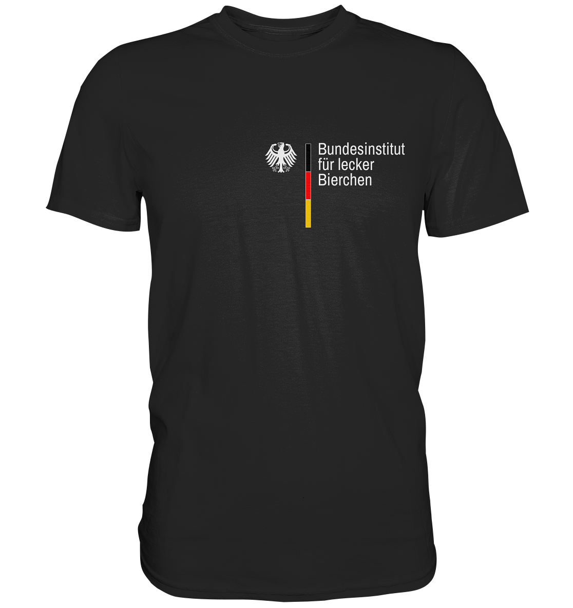 Bundesinstitut für lecker Bierchen T-Shirt Geschenkidee