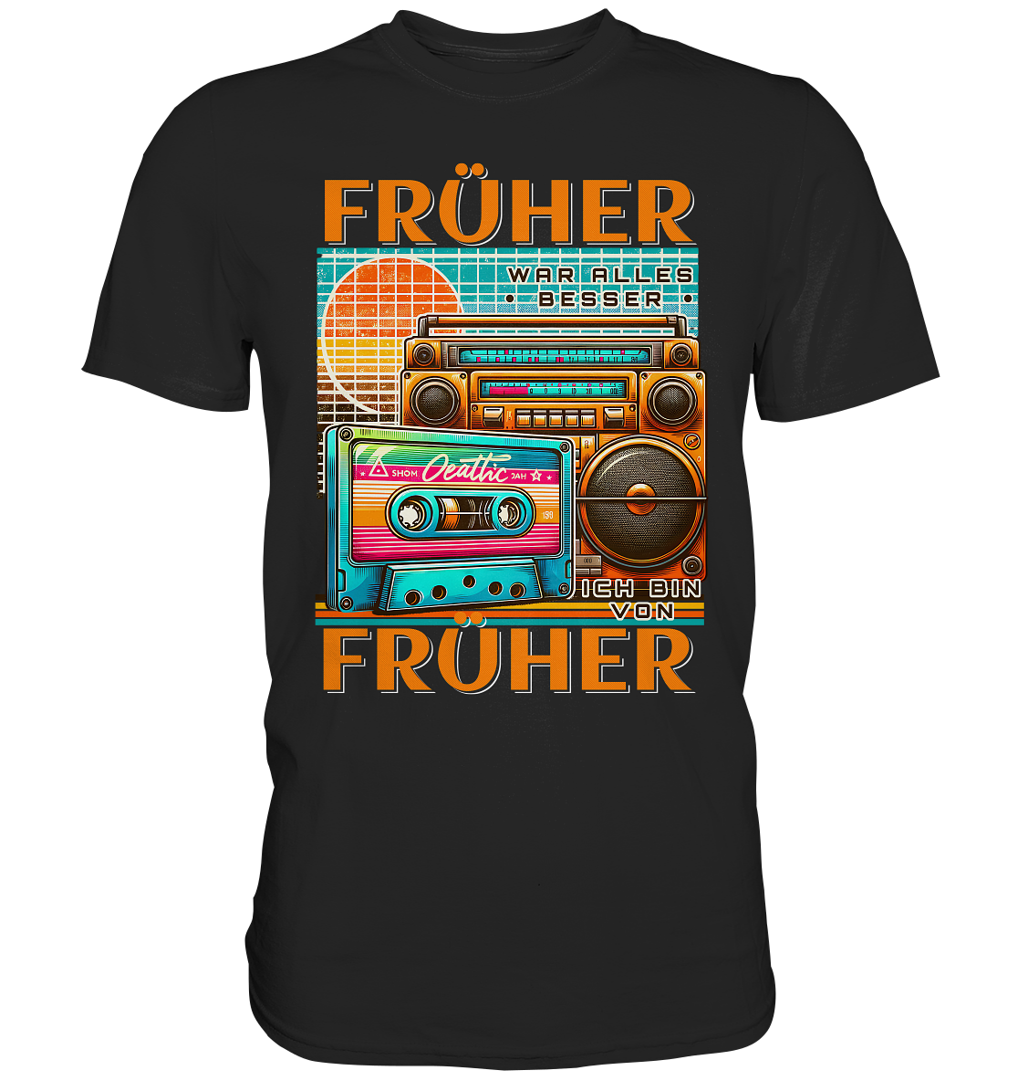 Früher war alles besser ich bin von früher T-Shirt