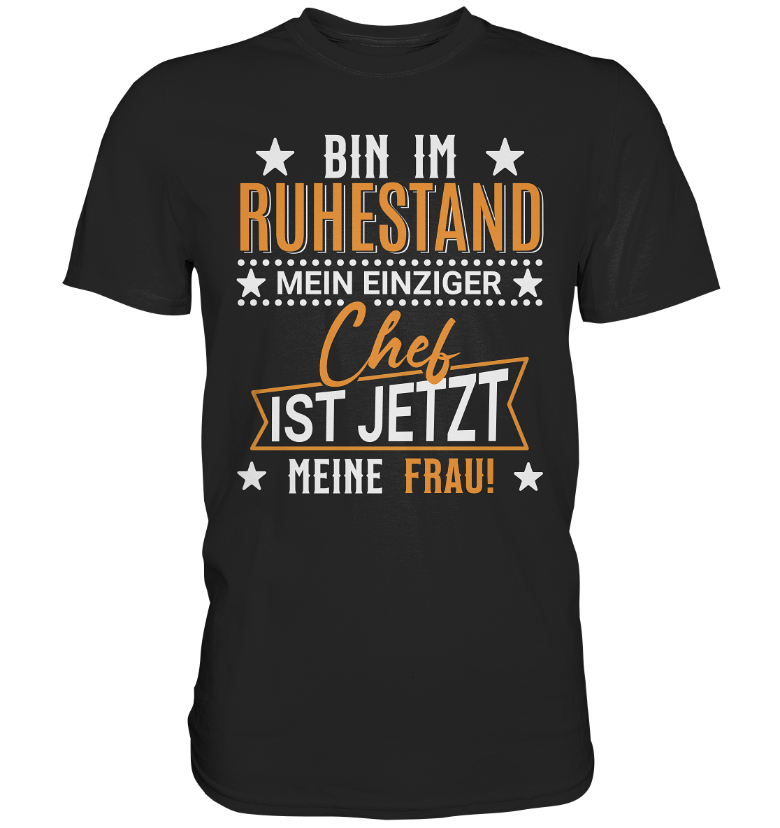 Bin im Ruhestand | Lustiges Rentner Geschenk T-Shirt