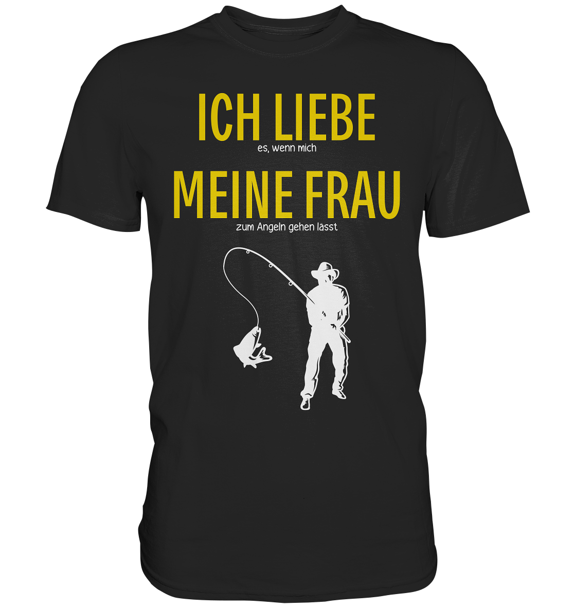 T-Shirt für Angler und Fischer | Ich Liebe Meine Frau…