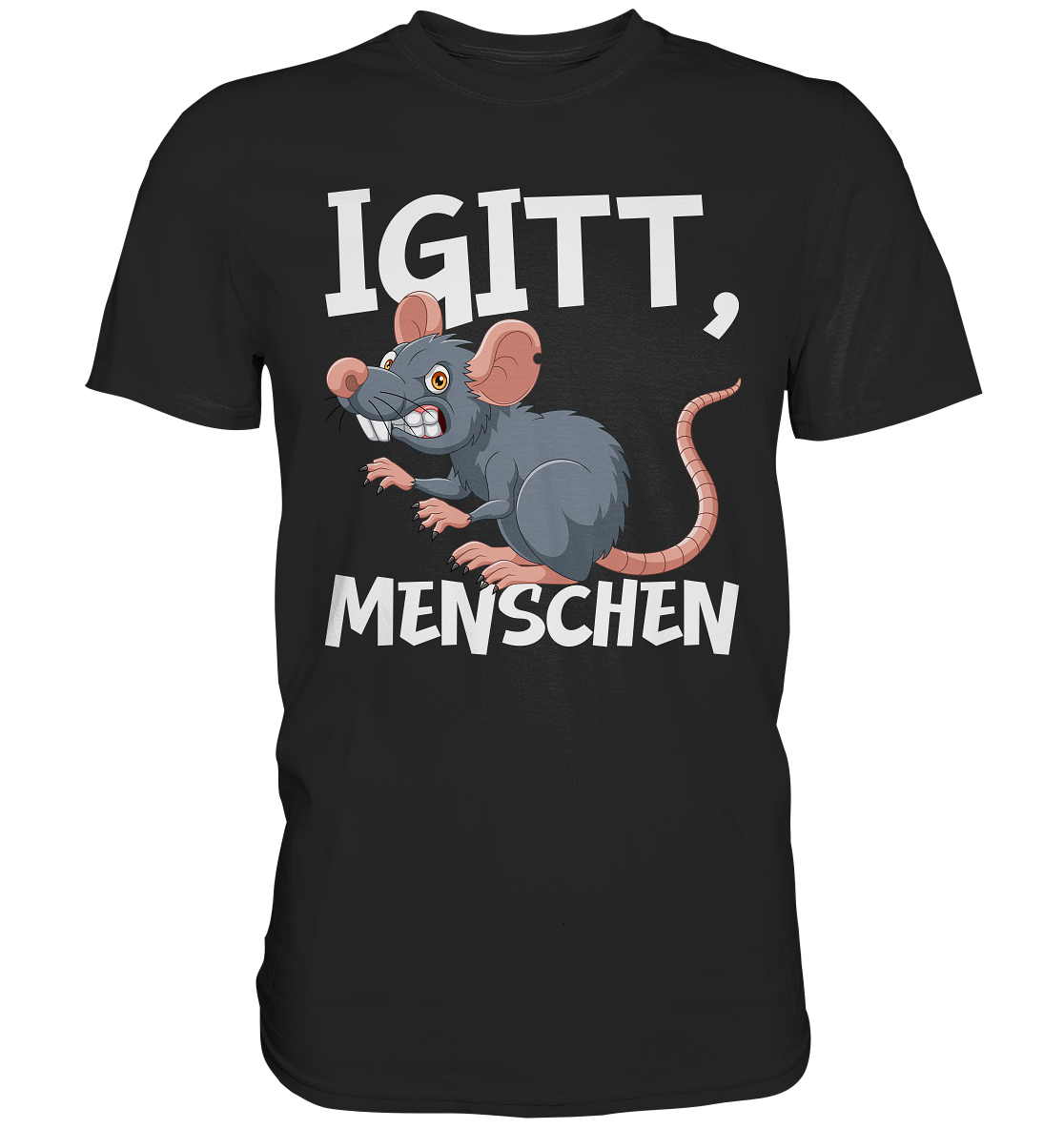 Igitt Menschen Ratte Lustiges Spruch Statement T-Shirt
