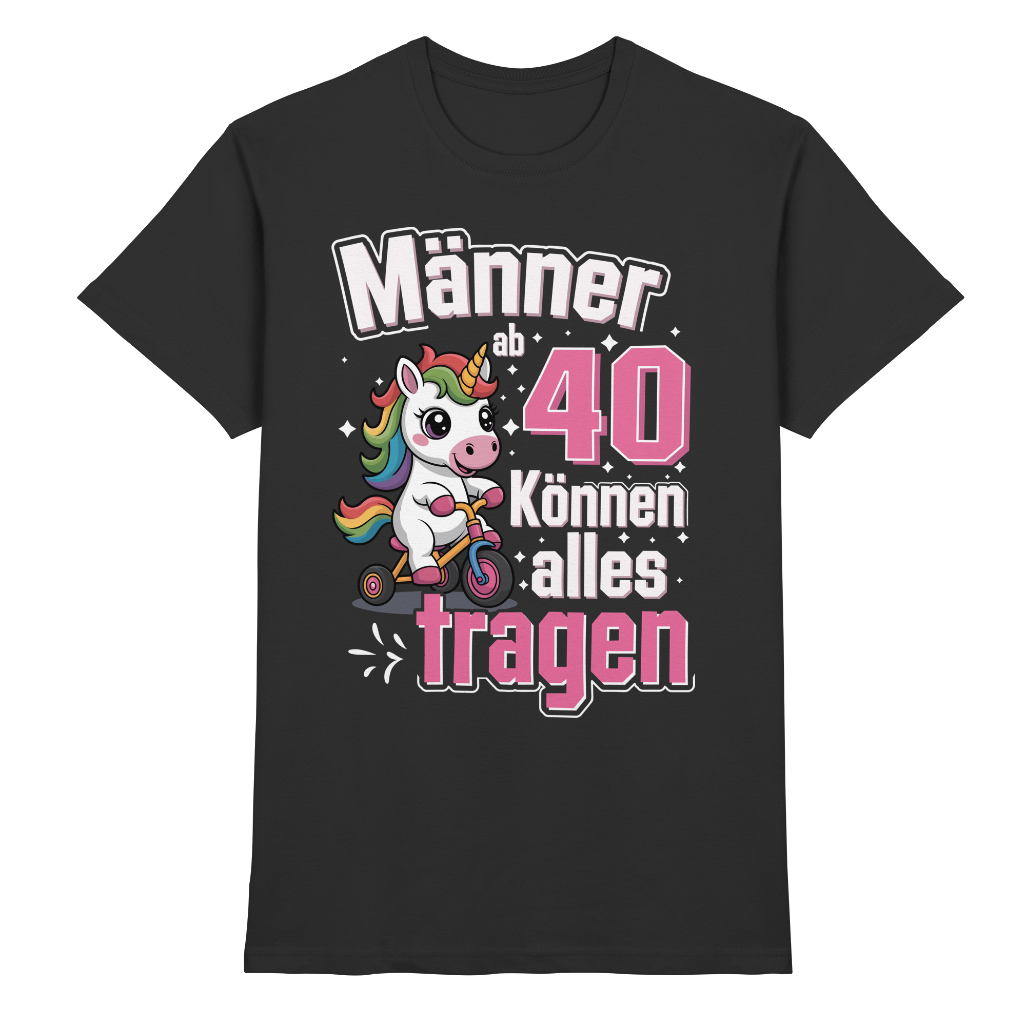 Männer ab 40 können alles tragen T-Shirt | 40. Geburtstag