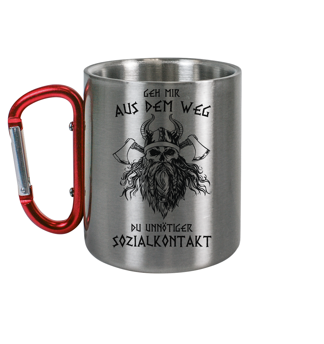 Geh mir aus dem Weg du unnötiger Sozialkontakt Wikinger - Edelstahl Tasse