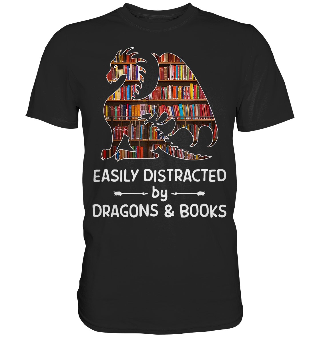 Easy distracted by Dragon and Books - Premium Shirt - BINYA