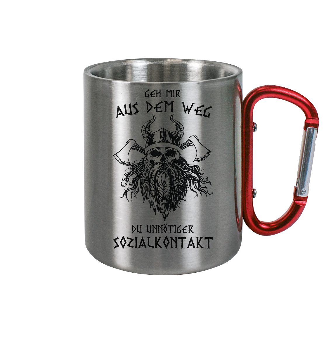 Geh mir aus dem Weg du unnötiger Sozialkontakt Wikinger - Edelstahl Tasse