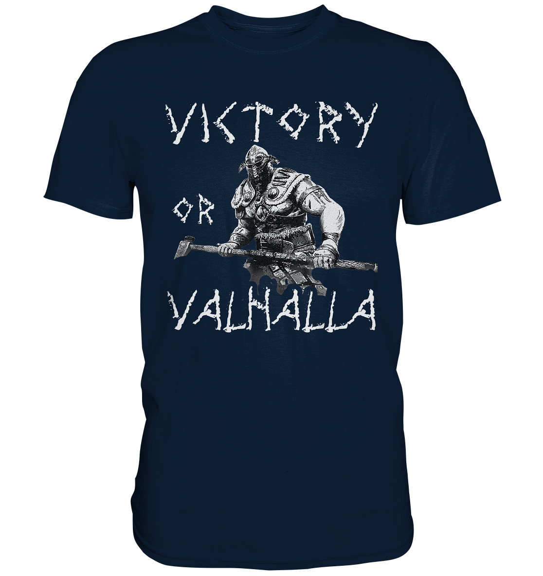 Victory or Valhalla - Premium Shirt