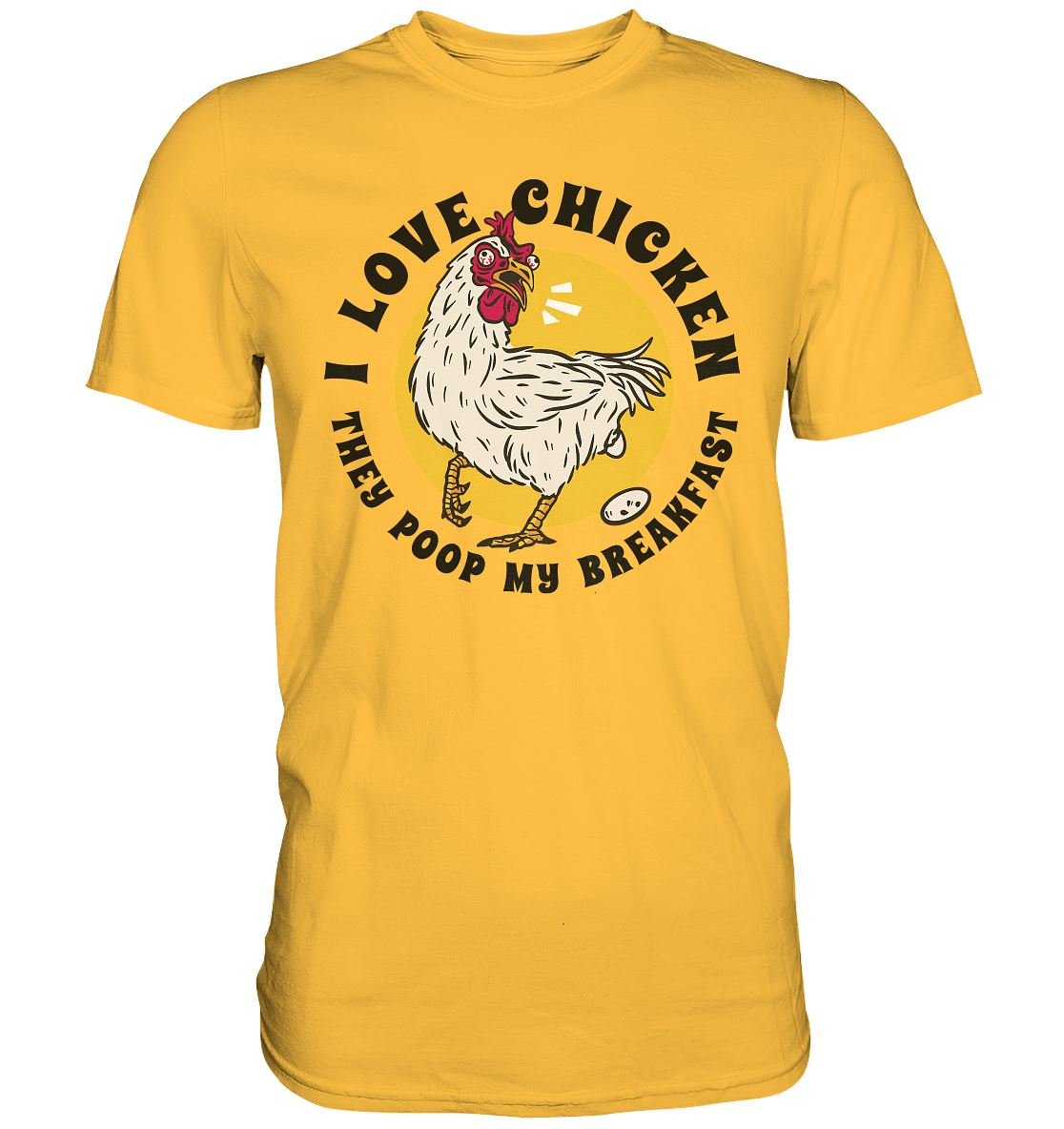 I Love Chicken - Premium Shirt - BINYA