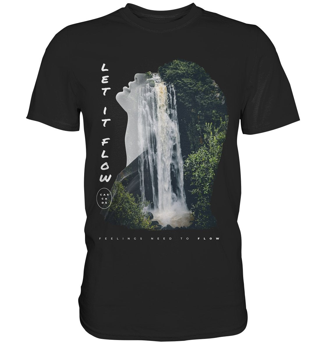 Let It Flow - Premium Shirt - BINYA