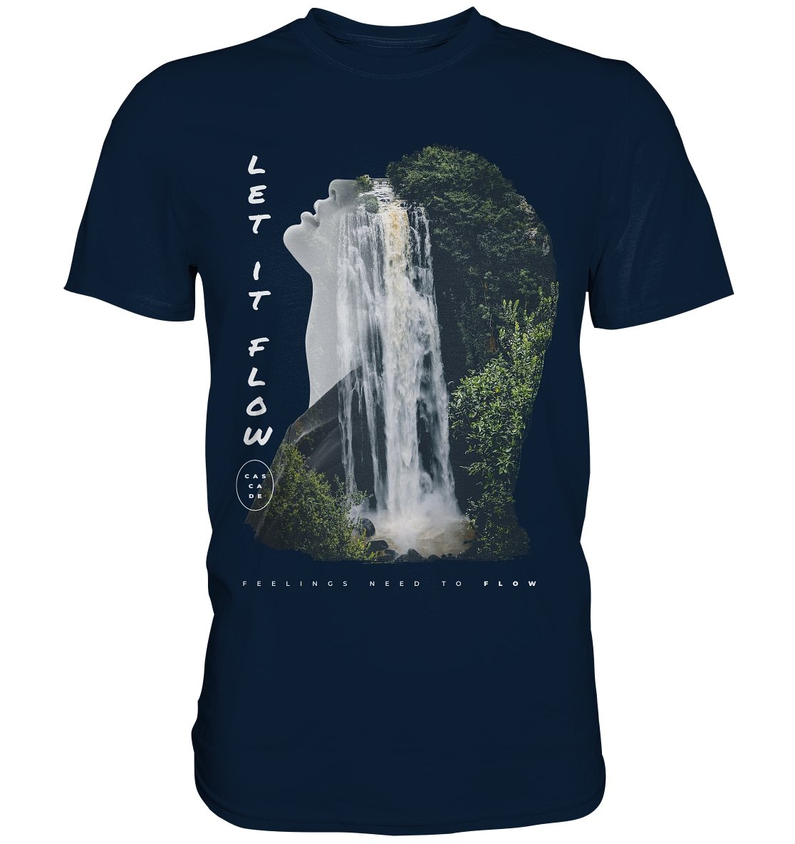 Let It Flow - Premium Shirt - BINYA