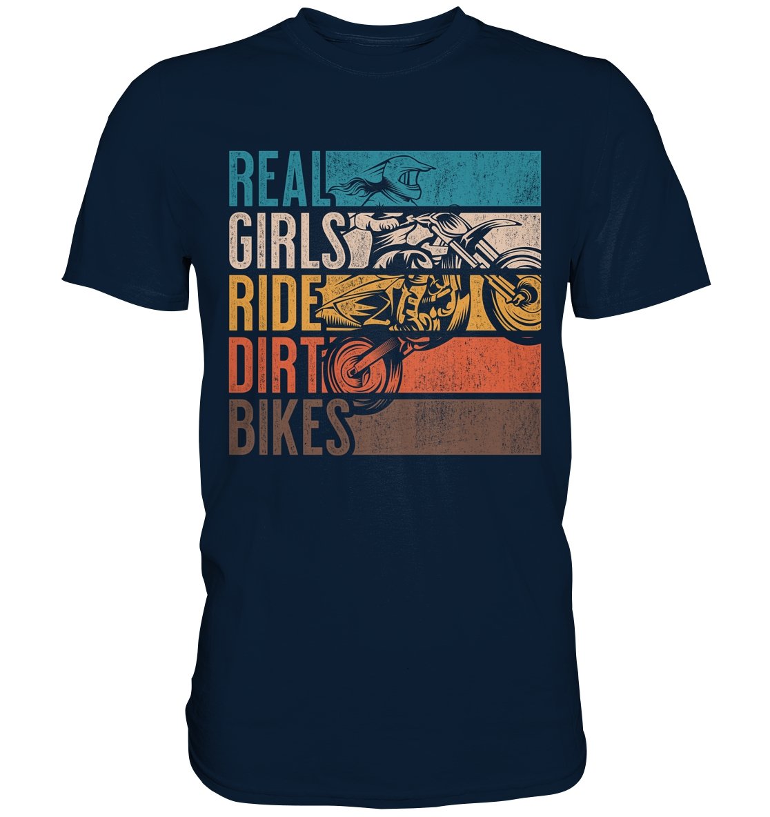 Real Girls Ride Dirt Bikes - Premium Shirt - BINYA