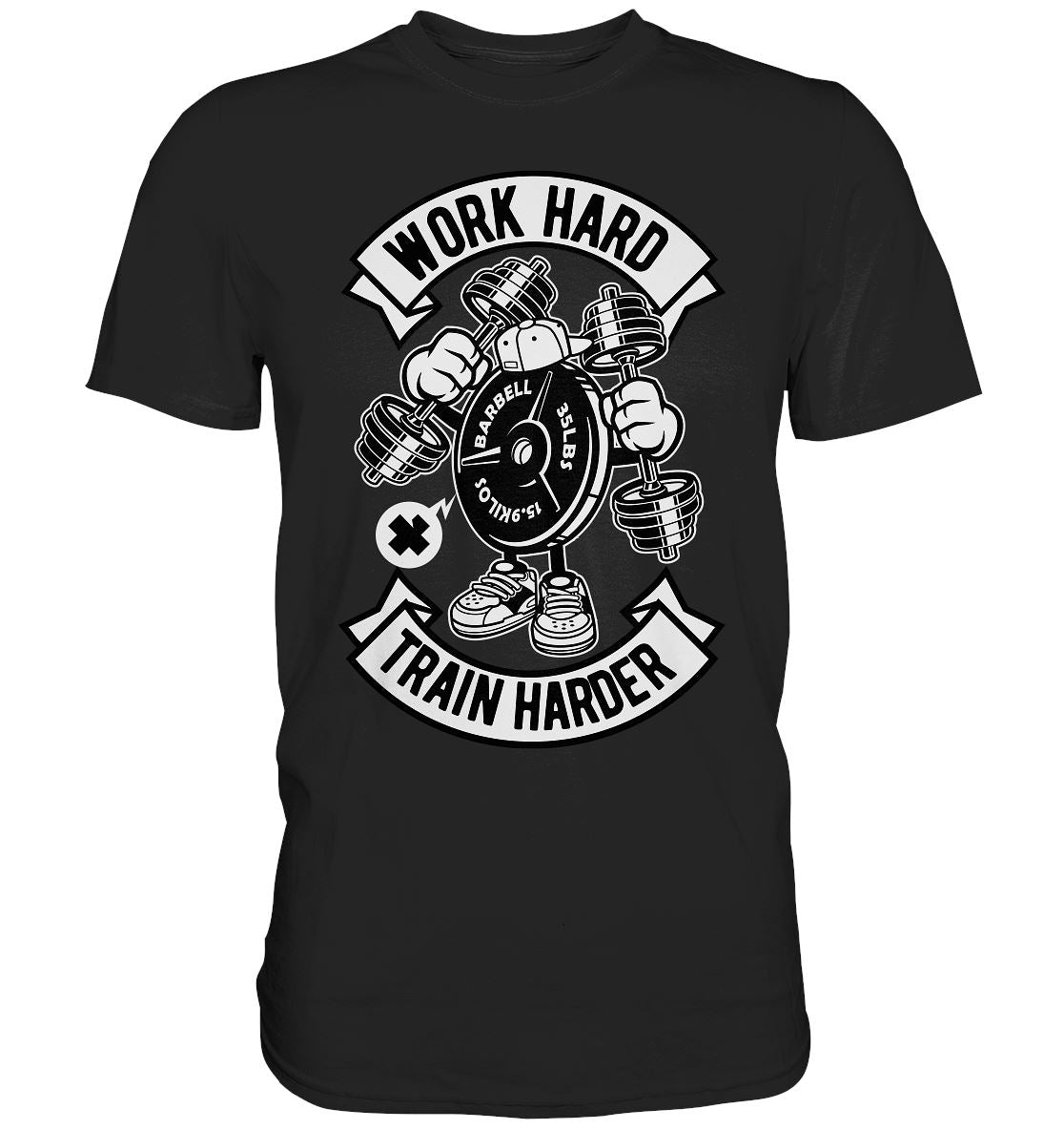 Work Hard Train Harder - Premium Shirt - BINYA